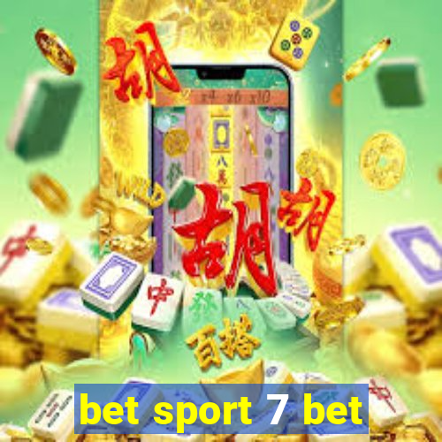 bet sport 7 bet